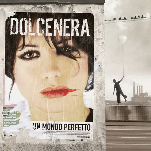 Dolcenera – Un mondo perfetto | Recorded and mixed by Alessandro Marcantoni